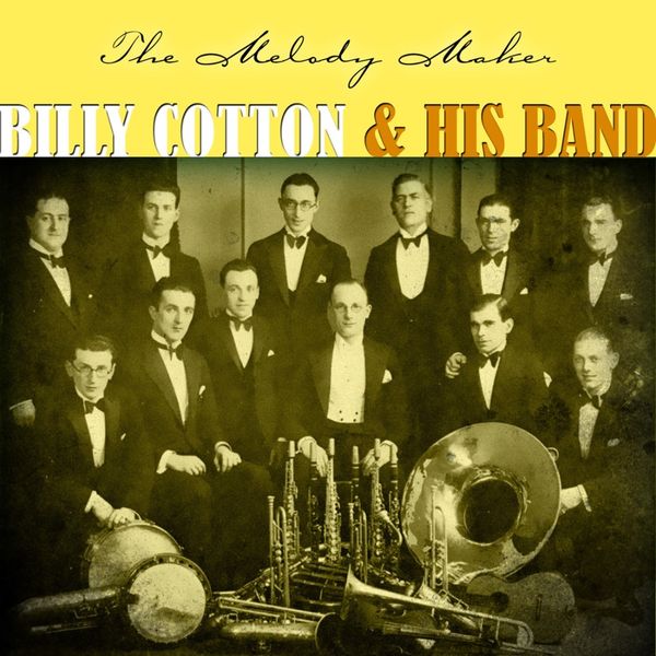 Billy Cotton & His Band|The Melody Maker