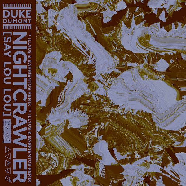 Duke Dumont - Nightcrawler Duke Dumont - Nightcrawler