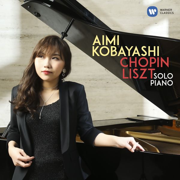Aimi Kobayashi - Chopin: Piano Sonata No. 2 - Liszt: Dante Sonata & 3 Petrarch Sonnets Aimi Kobayashi - Chopin: Piano Sonata No. 2 - Liszt: Dante Sonata & 3 Petrarch Sonnets