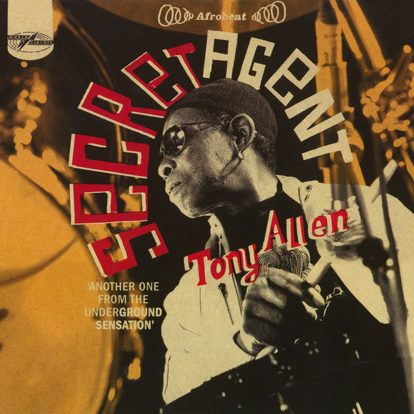 Tony Allen|Secret Agent Tony Allen|Secret Agent