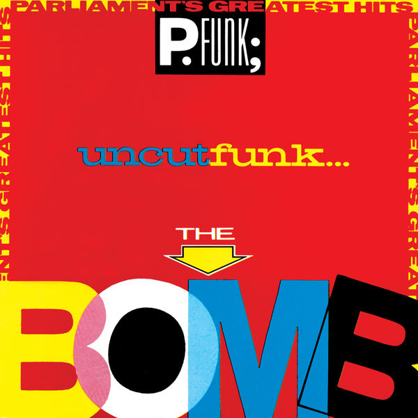 Parliament|Greatest Hits (The Bomb) - Parliament Parliament|Greatest Hits (The Bomb) - Parliament