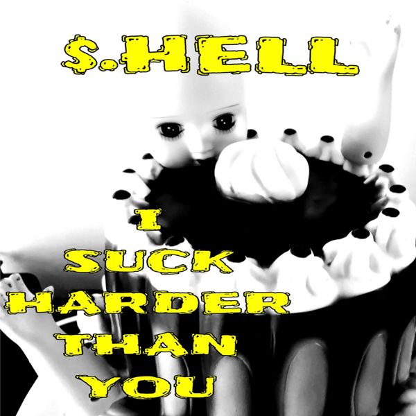 Album I Suck Harder Than You, .HELL Qobuz download and