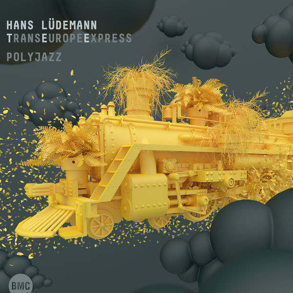 Hans Lüdemann TransEuropeExpress - PolyJazz Hans Lüdemann TransEuropeExpress - PolyJazz