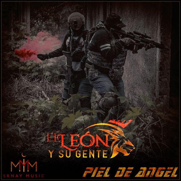 El León Y Su Gente - Piel de Angel El León Y Su Gente - Piel de Angel