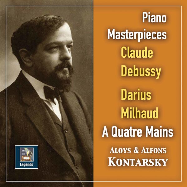 Alphons Kontarsky - Debussy & Milhaud: Works for Piano 4-Hands Alphons Kontarsky - Debussy & Milhaud: Works for Piano 4-Hands