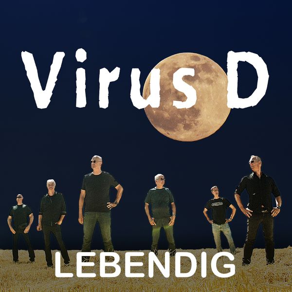 Virus D|Lebendig