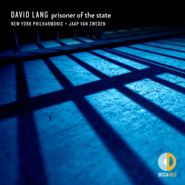 New York Philharmonic - David Lang: prisoner of the state New York Philharmonic - David Lang: prisoner of the state