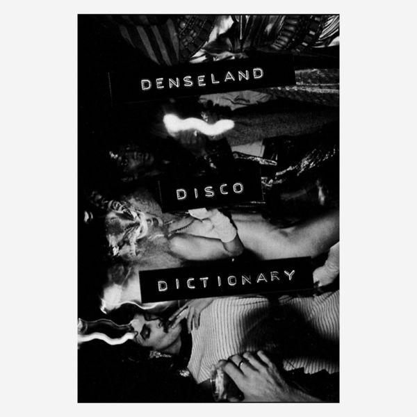 denseland - Disco Dictionary denseland - Disco Dictionary