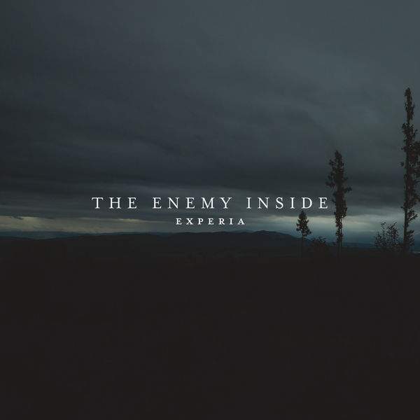 EXPERIA - The Enemy Inside EXPERIA - The Enemy Inside