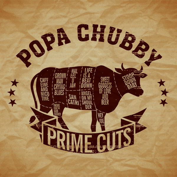 Popa Chubby - Prime Cuts Popa Chubby - Prime Cuts