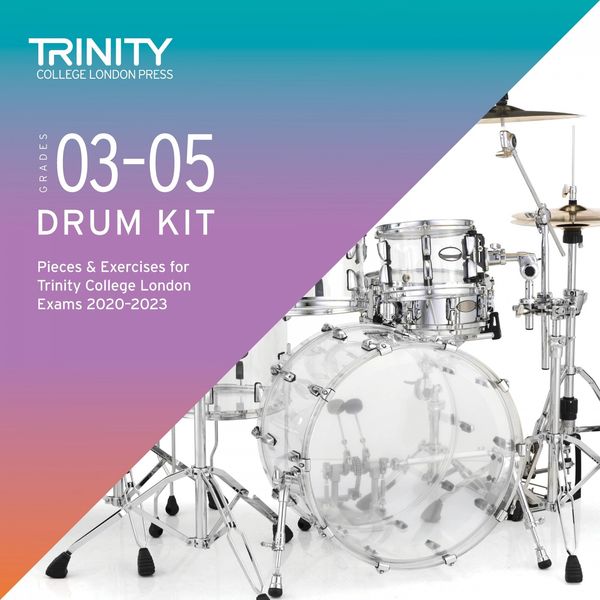 Chris Burgess|Grades 3-5 Drum Kit Pieces & Exercises for Trinity College London Exams 2020-2023 Chris Burgess|Grades 3-5 Drum Kit Pieces & Exercises for Trinity College London Exams 2020-2023