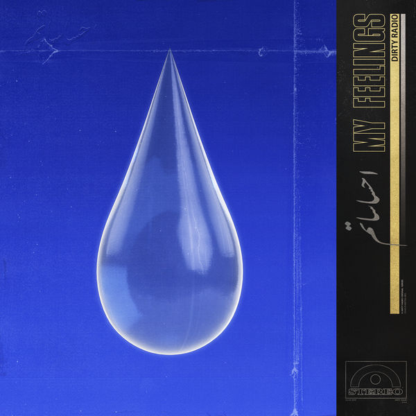Dirty Radio - My Feelings Dirty Radio - My Feelings