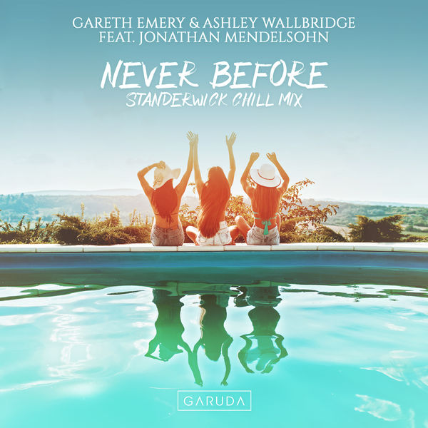 Gareth Emery - Never Before Gareth Emery - Never Before