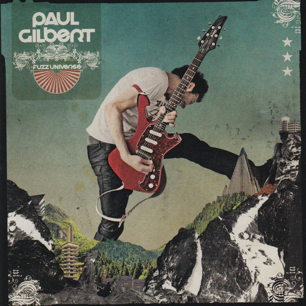 Paul Gilbert|Fuzz Universe Paul Gilbert|Fuzz Universe