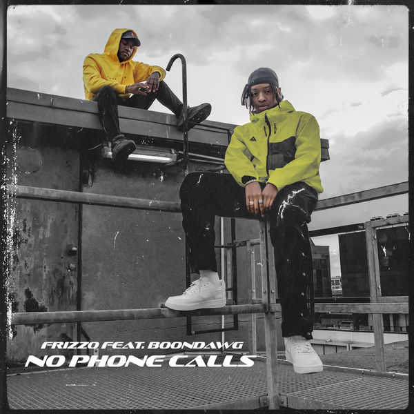 Boondawg - No Phone Calls (feat. Boondawg) Boondawg - No Phone Calls (feat. Boondawg)