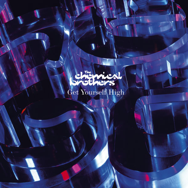 The Chemical Brothers - Get Yourself High The Chemical Brothers - Get Yourself High