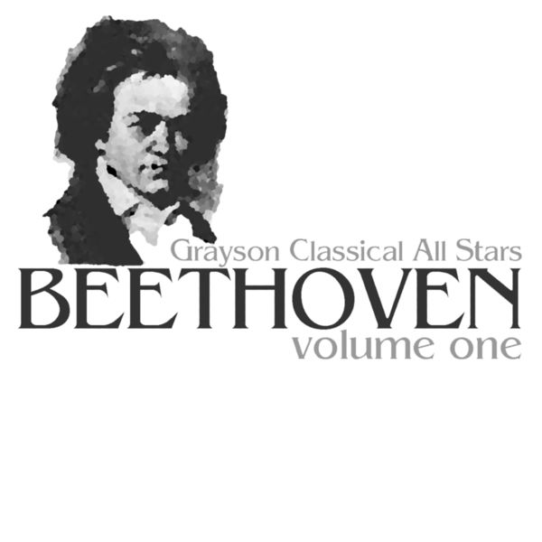 Grayson Classical All Stars - Beethoven Volume One Grayson Classical All Stars - Beethoven Volume One
