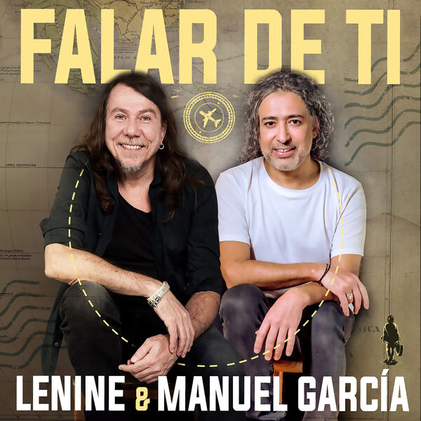 Lenine & Manuel García|Falar de Ti Lenine & Manuel García|Falar de Ti