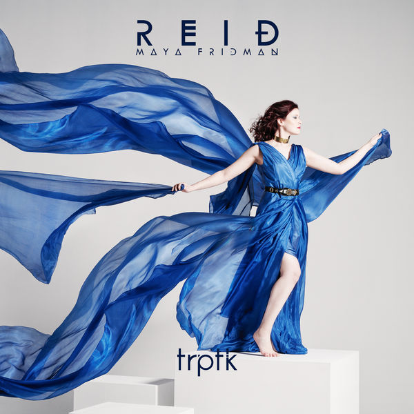 Maya Fridman|REIÐ Maya Fridman|REIÐ