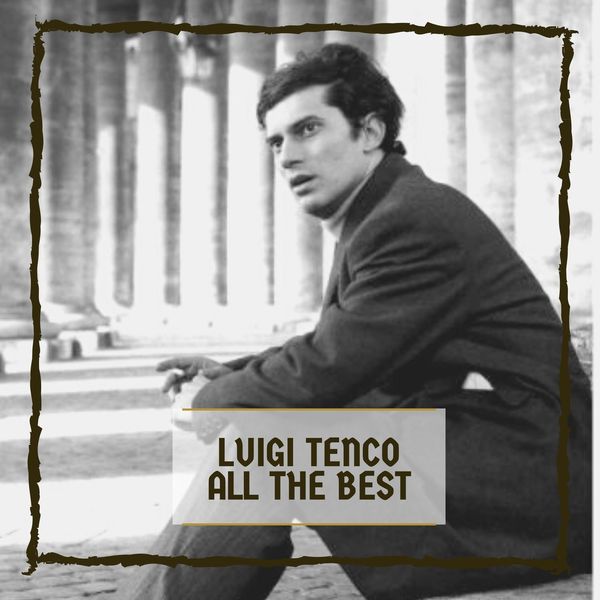 Luigi Tenco|All The Best