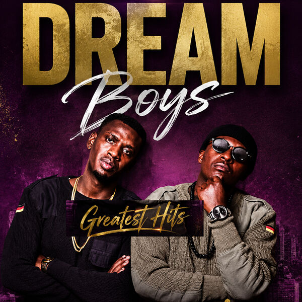 Greatest Hits, Dream Boys - Qobuz