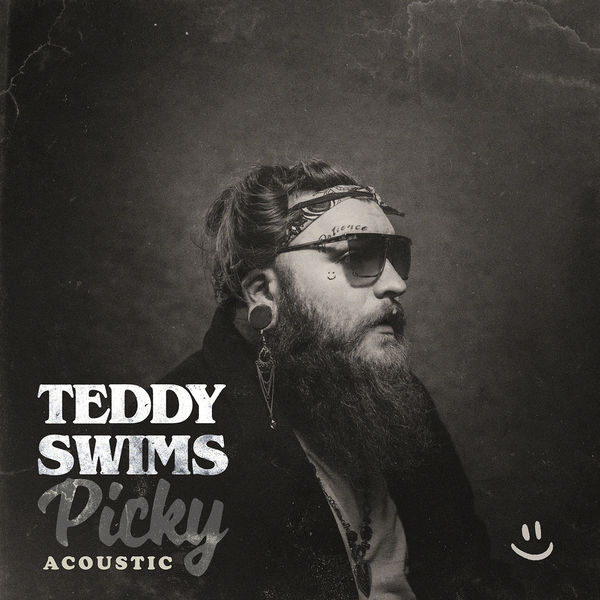 Teddy Swims|Picky  (Acoustic)