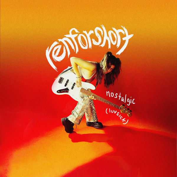renforshort - nostalgic (luvsick) renforshort - nostalgic (luvsick)