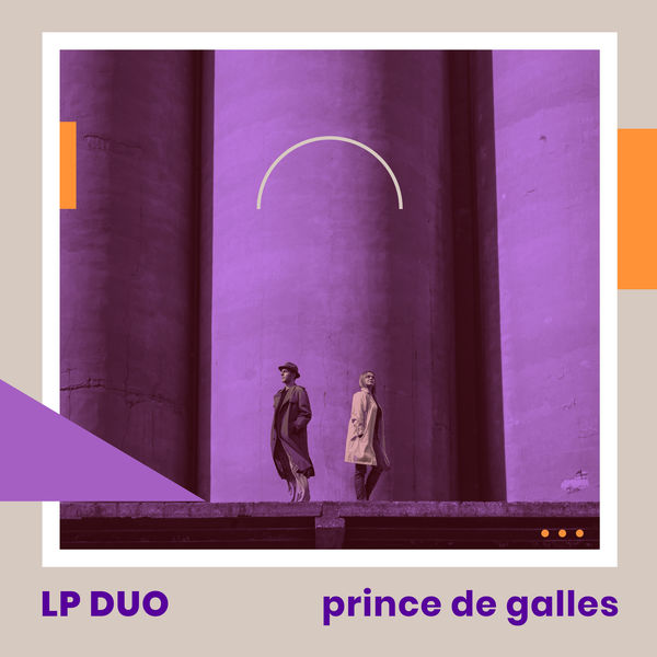 LP Duo - Prince de Galles LP Duo - Prince de Galles
