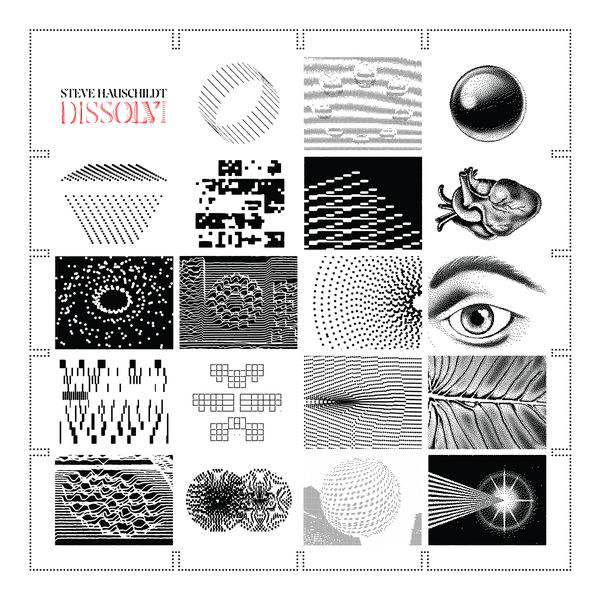 Steve Hauschildt - Dissolvi Steve Hauschildt - Dissolvi