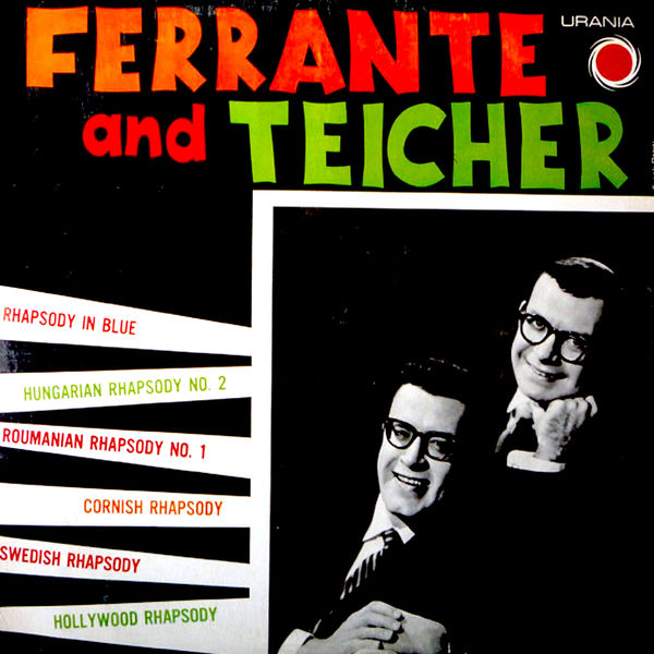 Ferrante & Teicher|Rhapsody