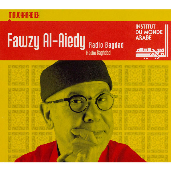 Fawzy Al Aiedy - Radio Baghdad Fawzy Al Aiedy - Radio Baghdad
