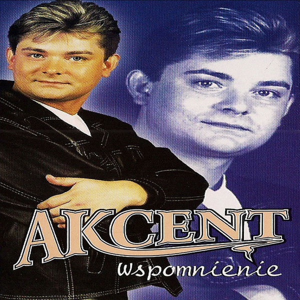Akcent|Wspomnienie Akcent|Wspomnienie