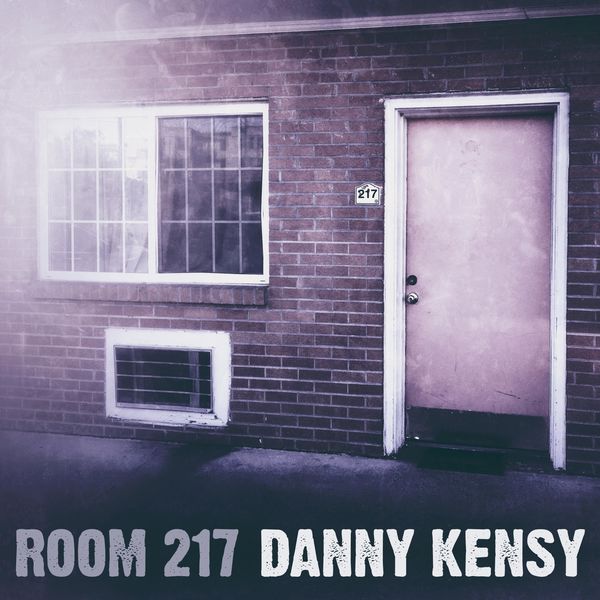 Danny Kensy|Room 217