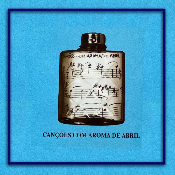 Various Artists - Canções Com Aroma de Abril Various Artists - Canções Com Aroma de Abril