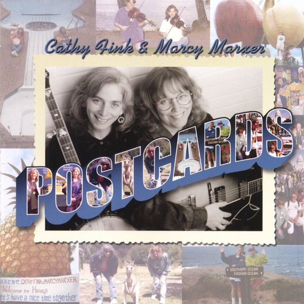 Cathy Fink & Marcy Marxer|Postcards