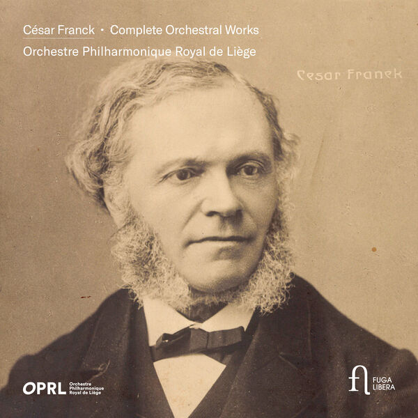 Orchestre Philharmonique Royal de Liège|Franck: Complete Orchestral Works