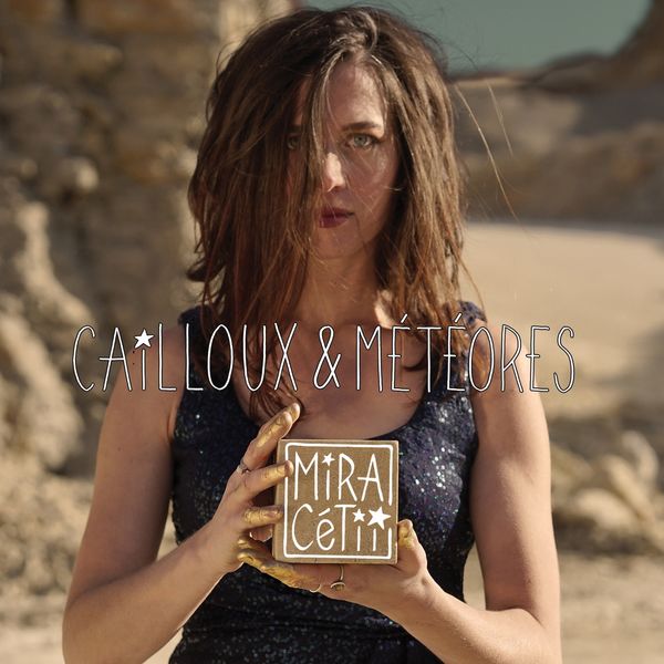 Mira Cetii - Cailloux & météores Mira Cetii - Cailloux & météores
