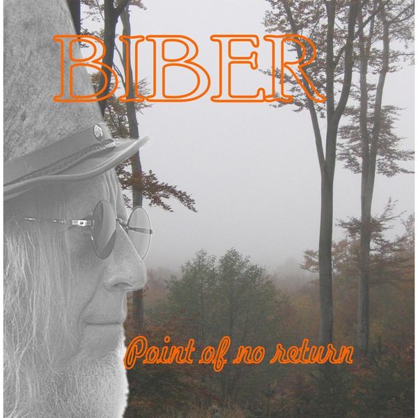 Biber|Point of No Return Biber|Point of No Return