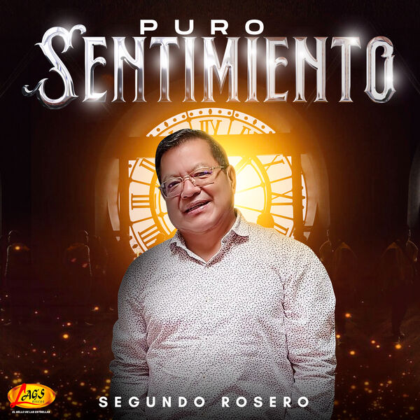 Segundo Rosero|Puro Sentimiento