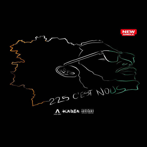 Kadja - 225 c'est nous Kadja - 225 c'est nous