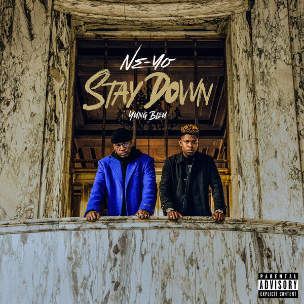 Ne-Yo|Stay Down