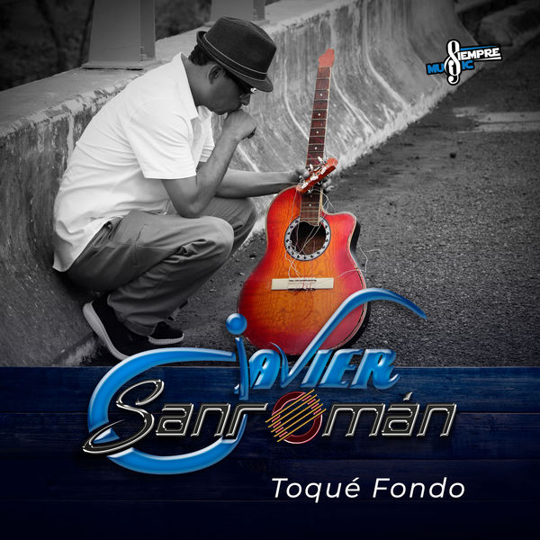 Javier Sanroman - Toqué Fondo Javier Sanroman - Toqué Fondo
