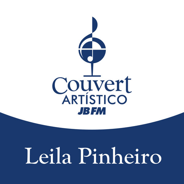 レイラ・ピニェイロ|Couvert Artístico JB FM: Leila Pinheiro