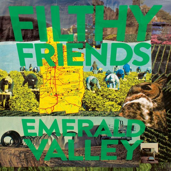 Filthy Friends|Emerald Valley