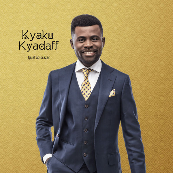 Kyaku Kyadaff|Igual Ao Prazer Kyaku Kyadaff|Igual Ao Prazer