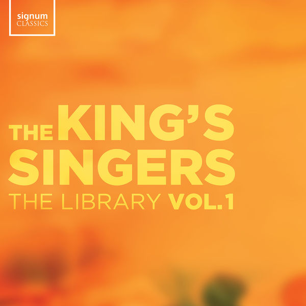 The King's Singers - The Library Vol. 1 The King's Singers - The Library Vol. 1