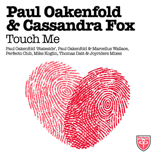 Paul Oakenfold|Touch Me Paul Oakenfold|Touch Me