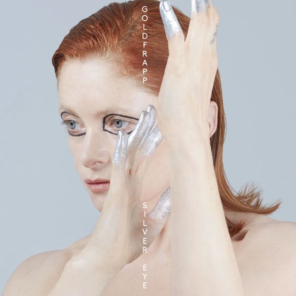 Goldfrapp|Silver Eye  (Deluxe Edition)