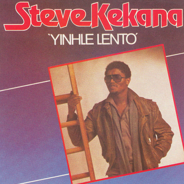 Album Yinhle Lento, Steve Kekana | Qobuz: download and ...