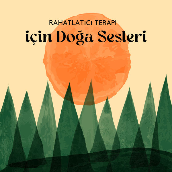Doğanın Müziği|Rahatlatıcı Terapi için Doğa Sesleri Doğanın Müziği|Rahatlatıcı Terapi için Doğa Sesleri